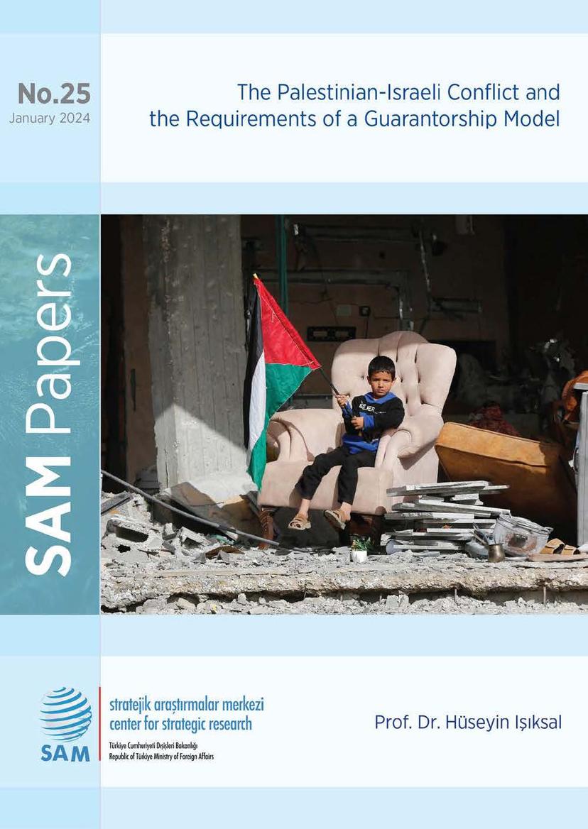 The Palestinian-Israeli Conflict and the Requirements of a Guarantorship Model